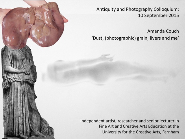 Dust, (photographic) grain, livers and me - title slide of presentation