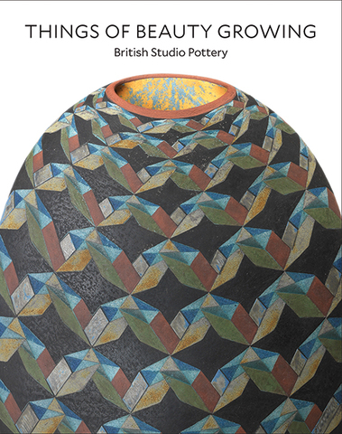 Things of beauty growing: British studio pottery - book cover