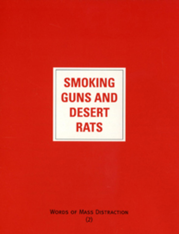 Smoking Guns and Desert Rats, Michael Ryan