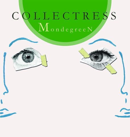 Mondegreen - Collectress