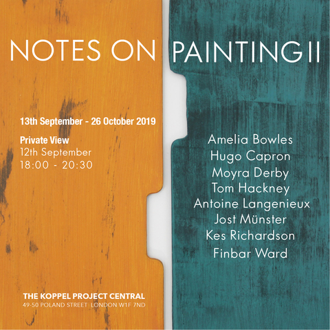 Notes on Painting II at Koppel Project Central, London - poster