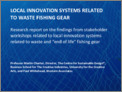 Local innovation systems related to waste fishing gear - Martin Charter and Paul Whitehead